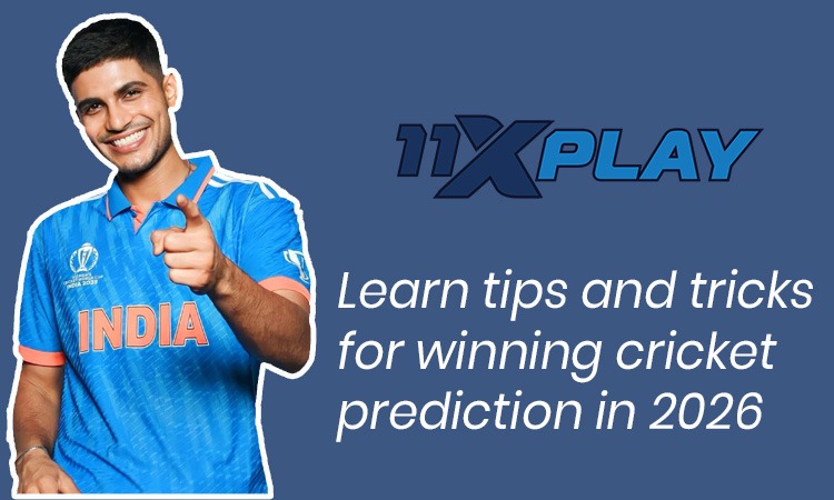 11xplay Tips & Tricks: Winning Cricket Predictions in 2026